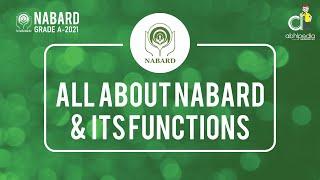 NABARD GRADE A 2021 | ALL ABOUT NABARD & ITS FUNCTIONS | BY NIHARIKA MA'AM