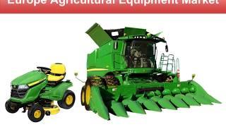 Europe agriculture equipment market will surpass US$ 67 Billion by the end of year 2025.