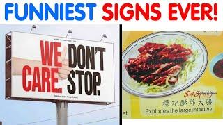 FUNNIEST & DUMBEST Signs That You Must See...