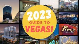 YOUR COMPLETE NEW 2023 GUIDE TO LAS VEGAS