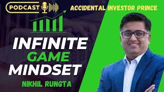 Infinite Game Mindset | Nikhil Rungta | Sandeep Singh| Prince #infinitegames