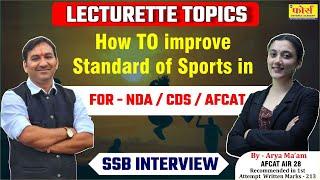 How to improve standard of sports in india ? | SSB Interview Preparation"  | SSB Interview