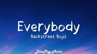 Backstreet Boys - Everybody (lyrics)