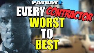 Every CONTRACTOR ranked WORST to BEST (Payday 2)