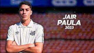 Jair Paula is The Future of Brazilian Defense - 2023ᴴᴰ