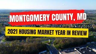 Montgomery County Maryland 2021 Housing Market Real Estate Year in Review [Jon Lahey]