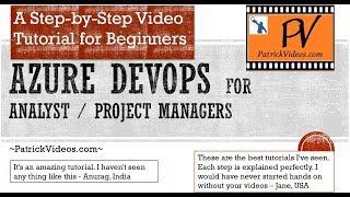Azure DevOps Boards for Project Managers / Analyst (VSTS/ TFS) for beginners - Step by Step.