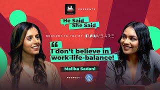 Malika Sadani on Entrepreneurship | The Moms Co.| Marketing Mind | #HeSaidSheSaid | EP 06