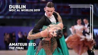 2019 WDC AL Open World Championship Amateur Ballroom - Dublin | The Final