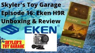 Skyler's Toy Garage Episode 16 Eken H9R Unboxing and review