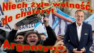 Argentyna, niech żyje wolność, bracie!