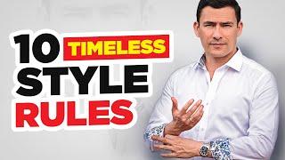 The 10 STYLE Commandments (Antonio's Timeless Rules To Looking GREAT!)