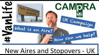 CAMPRA - Campaign for Real Aires - Helping to get more stop-overs in the UK - Motorhome, Campervan.