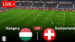 [Live] | Hungary vs Switzerland • Euro 2024 Full Match - Video Game Simulation