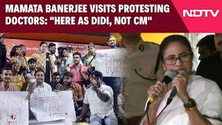 Kolkata Doctor Protest | Mamata Banerjee Visits Protesting Doctors: "Here As Didi, Not CM"