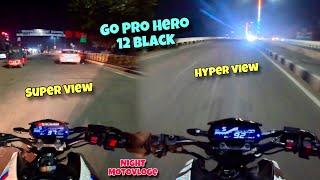 Go pro Hero 12 Black || Hyper view vs Super view || Best For motovly|| #mt15 #motovlog #viralvideo