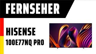 Fernseher Hisense 100E77NQ PRO | TEST | Deutsch