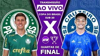 PALMEIRAS X CRUZEIRO | COPA DO BRASIL SUB-20 | AO VIVO COM IMAGENS DO ESTÚDIO | PALMEIRAS SUB-20