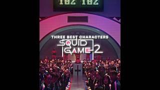 The Best Three Characters in Squid Game Season 2 | Song: BLAH! (slowed) #edit #squidgame #squidgame2