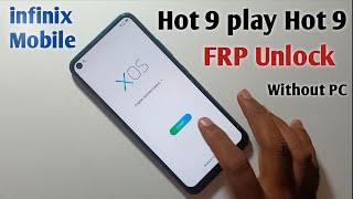 Infinix Hot 9 Play Hot 9 FRP Bypass Google Account Without Pc || Infinix x680 FRP | New Method NO PC