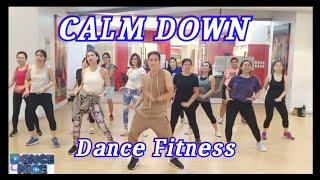 CALM DOWN - REMA & SELENA GOMEZ | Dance Fitness |