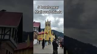 5 best hotels near Mall road Shimla #shimlavlogs #shorts #shortsfeed #viralshorts