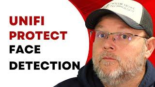 UniFi Protect Facial Recognition Setup