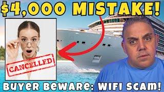 Cruise News: Don't Make this $4,000 Mistake on YOUR Cruise!