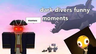 Dark divers in a nutshell (roblox darkdivers funny moments)