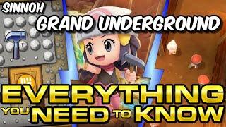 SINNOH GRAND UNDERGROUND - Everything You Need to Know For Brilliant Diamond & Shining Pearl!