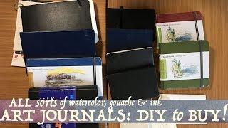 All Sorts of Watercolor Art Journals: DIY to Buy!