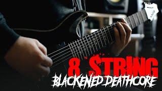 8 String Blackened Deathcore