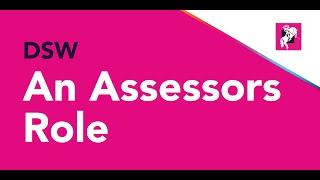 An Assessors Role