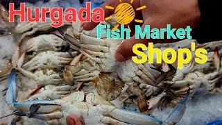 РЫБНЫЙ БАЗАР В ХУРГАДЕ цены 1$-47 Le, ТОРГОВЫЕ ЛАВКИ, ️‍️ FISH MARKET, HURGADA 2024