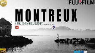 MONTREUX SWITZERLAND TOUR.  Europe In Black And White. A Photography Journey For 100 Days.