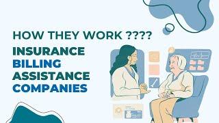 Insurance billing assistance companies - How they work