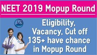 NEET 2019 Mopup Round Expected Cut off - NEET score 135 Will Get MBBS Seat