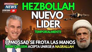 NOTICIAS ISRAEL | URGENTE HEZBOLLAH NOMBRA NUEVO LIDER NAIM QASSEM | NUEVO DRON SECRETO DE ISRAEL