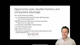 Ch 6 - Screencast 6.2 - Opportunity costs, feasible frontiers, and comparative advantage