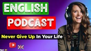 Learn English With Podcast Conversation Episode 41 | Podcast For Learning English #englishpodcast