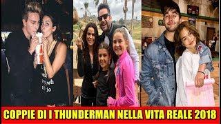 COPPIE DI I THUNDERMAN NELLA VITA REALE 2018