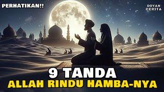 TONTON INI‼️Apakah kalian termasuk 9 dari Tanda Allah merindukanmu