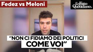 Meloni attacca Ferragni, Fedez risponde: "Siamo noi a dover diffidare dei politici come voi"