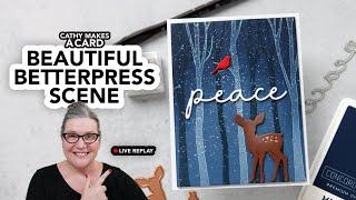 Cathy Makes a Card Live… featuring the @spellbinders BetterPress System!