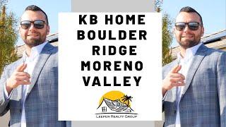 KB Home Boulder Ridge Moreno Valley | Moreno Valley Realtor