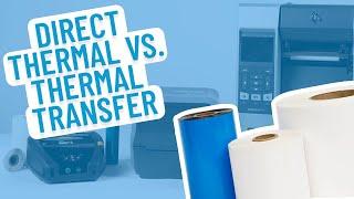 Direct Thermal Labels vs Thermal Transfer Labels | Smith Corona Labels