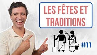 Parler des fêtes et des traditions françaises - Vocabulaire français