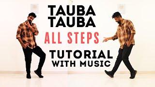 Tauba Tauba All Steps Tutorial with Music | Vicky Kaushal