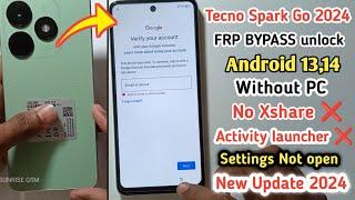 Tecno Spark Go 2024 Frp Bypass Android 13 | Tecno BG6 Google Account Bypass Without Pc | New Update