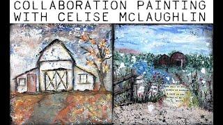 Collaboration with Celise McLaughlin